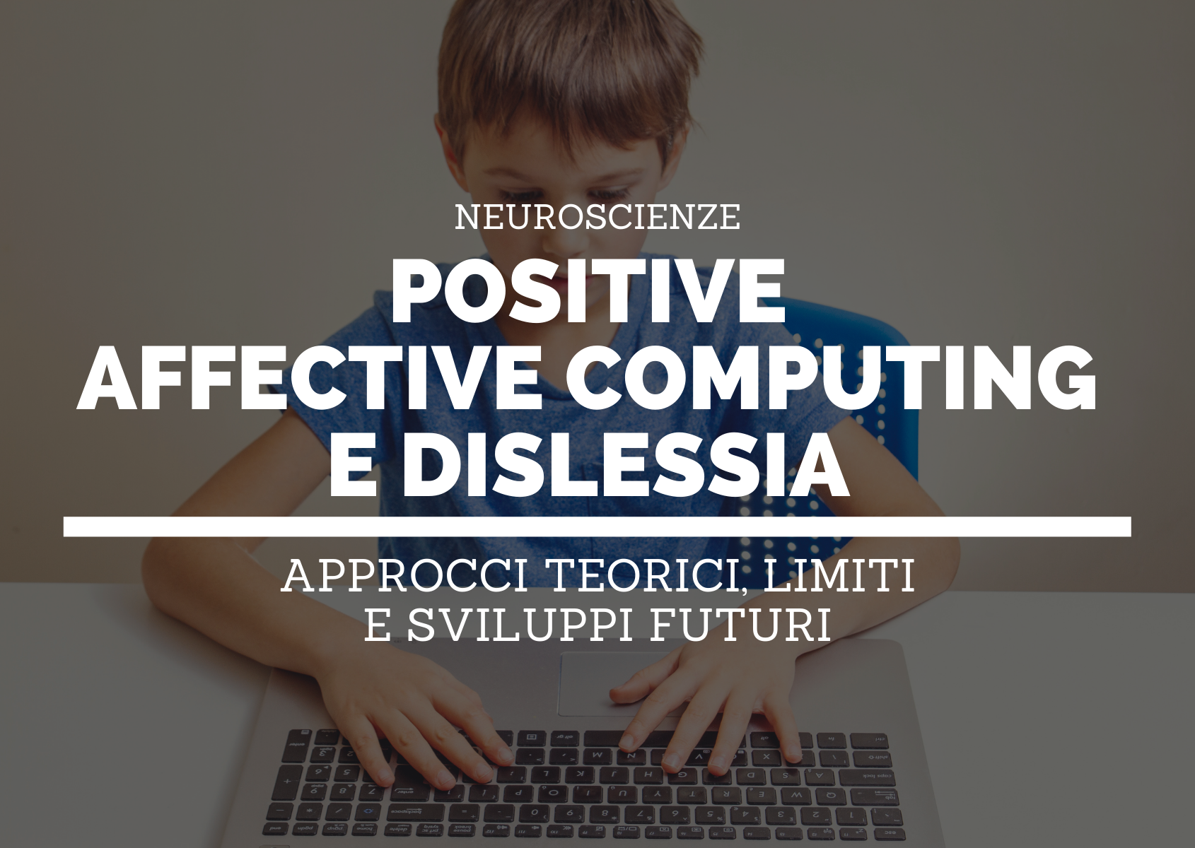 Positive affective computing e dislessia