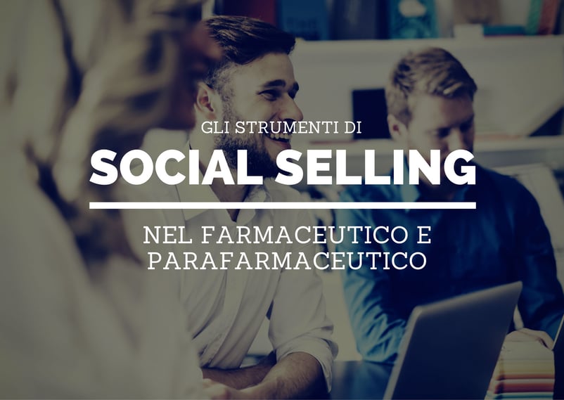 social-selling-nel-farmaceutico-e-nel-parafarmaceutico-00.jpg