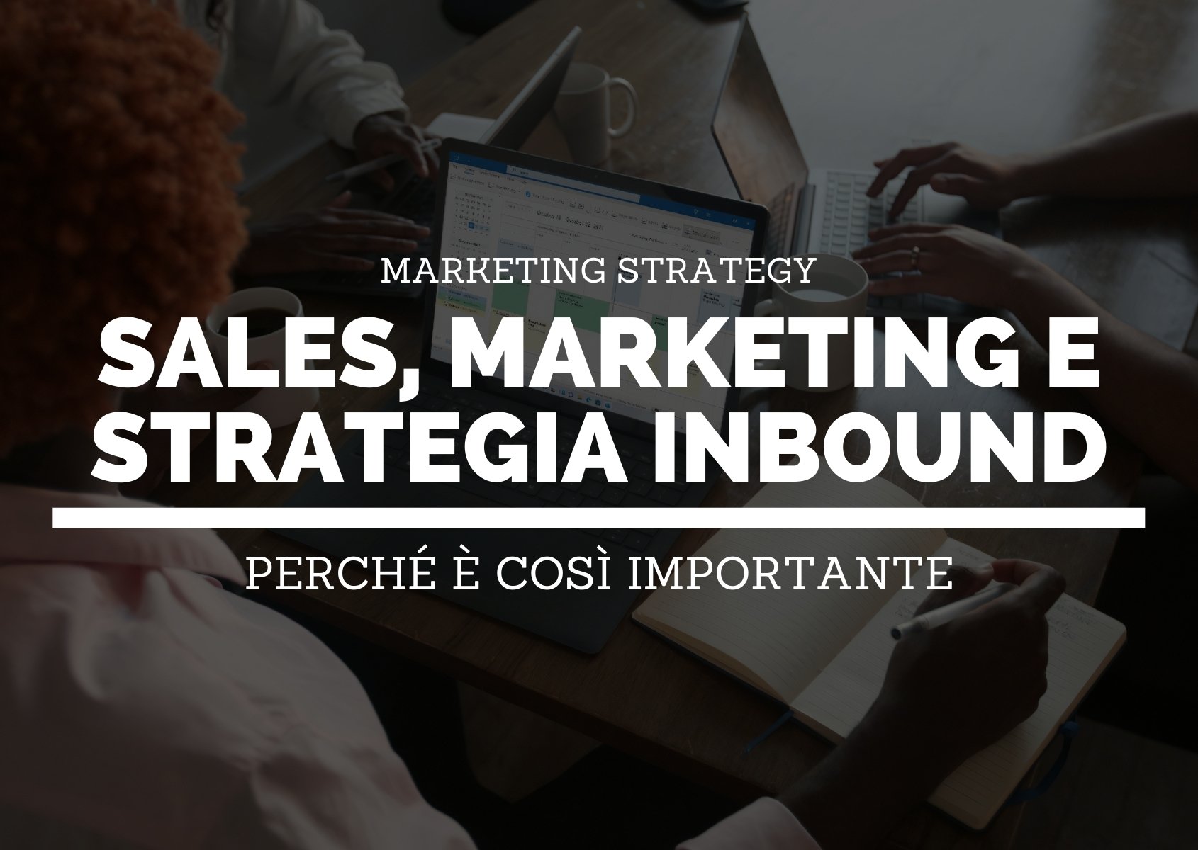 Importanza-marketing-sales-inbound-HEADER