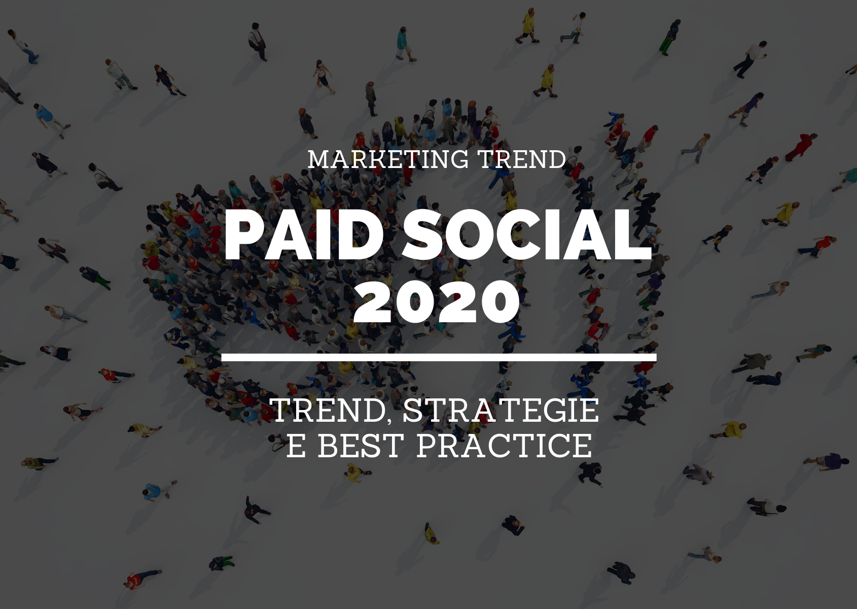 PAID SOCIAL 2020 TREND