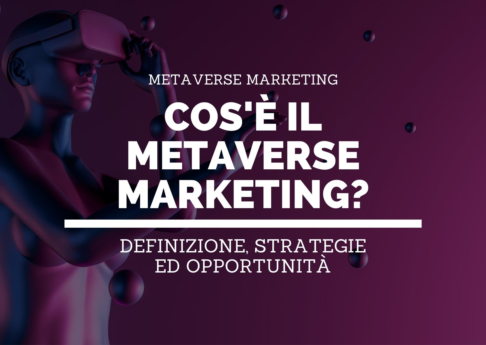 Metaverse Publicidade; Tipos de Marketing & Exemplos Metaverse